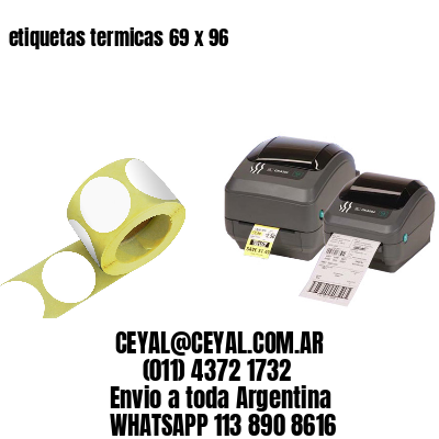 etiquetas termicas 69 x 96