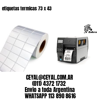 etiquetas termicas 73 x 43