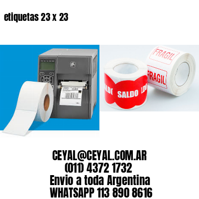 etiquetas 23 x 23