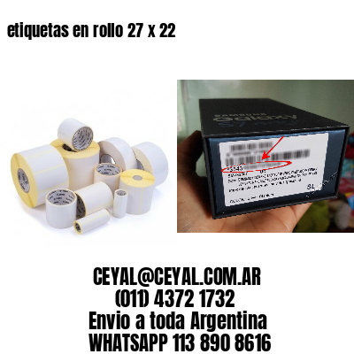 etiquetas en rollo 27 x 22