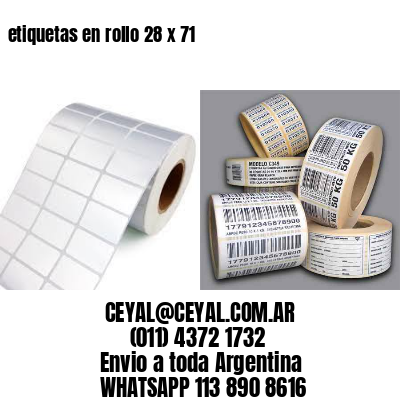 etiquetas en rollo 28 x 71
