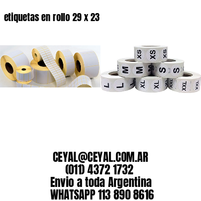 etiquetas en rollo 29 x 23