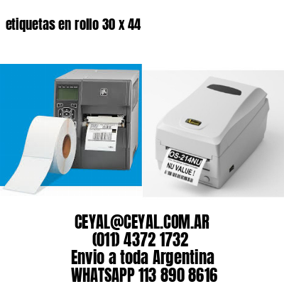 etiquetas en rollo 30 x 44
