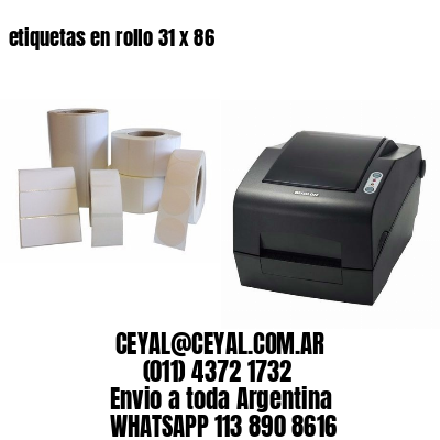 etiquetas en rollo 31 x 86