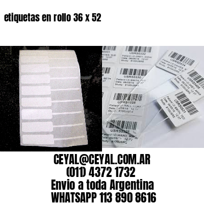 etiquetas en rollo 36 x 52