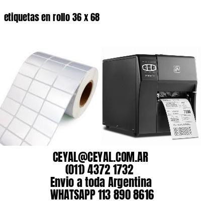 etiquetas en rollo 36 x 68