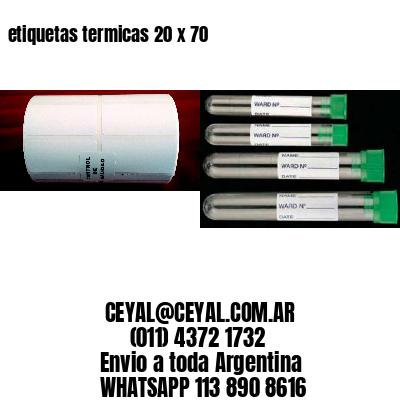 etiquetas termicas 20 x 70