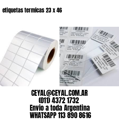 etiquetas termicas 23 x 46