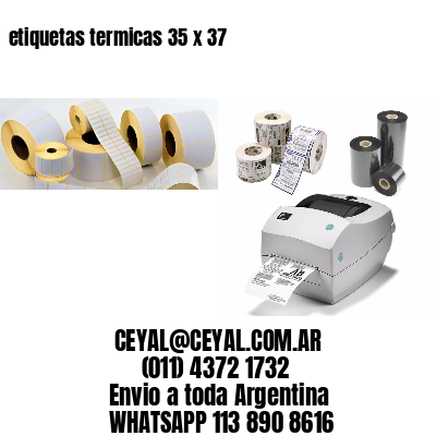 etiquetas termicas 35 x 37