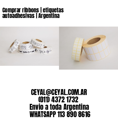 Comprar ribbons | etiquetas autoadhesivas | Argentina