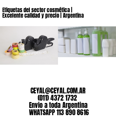 Etiquetas del sector cosmética | Excelente calidad y precio | Argentina