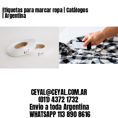 Etiquetas para marcar ropa | Catálogos | Argentina