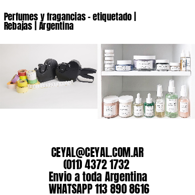 Perfumes y fragancias – etiquetado | Rebajas | Argentina
