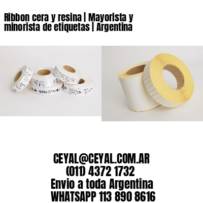 Ribbon cera y resina | Mayorista y minorista de etiquetas | Argentina