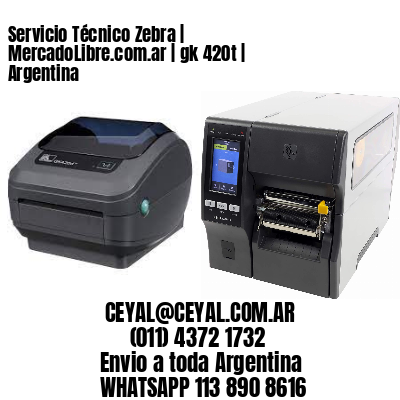 Servicio Técnico Zebra | MercadoLibre.com.ar | gk 420t | Argentina
