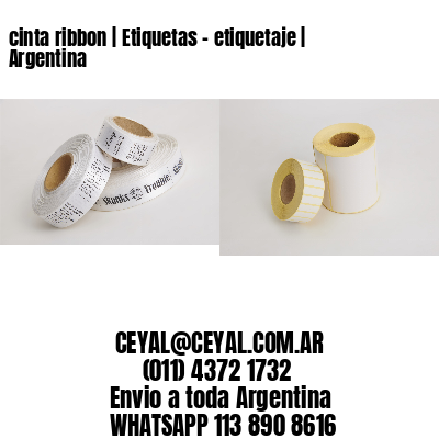 cinta ribbon | Etiquetas – etiquetaje | Argentina