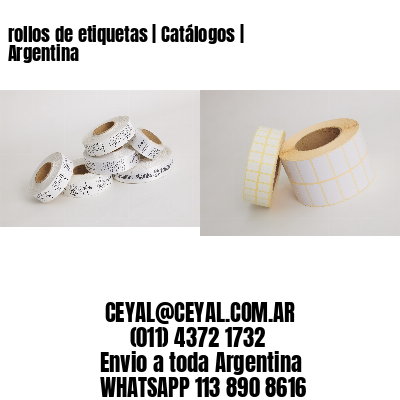 rollos de etiquetas | Catálogos | Argentina