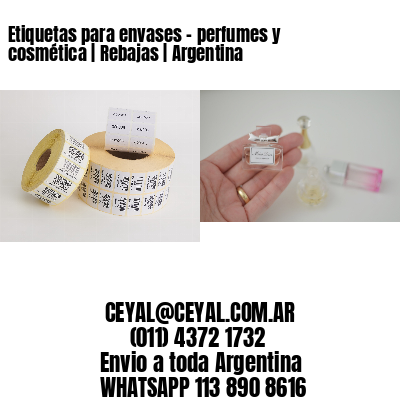 Etiquetas para envases – perfumes y cosmética | Rebajas | Argentina