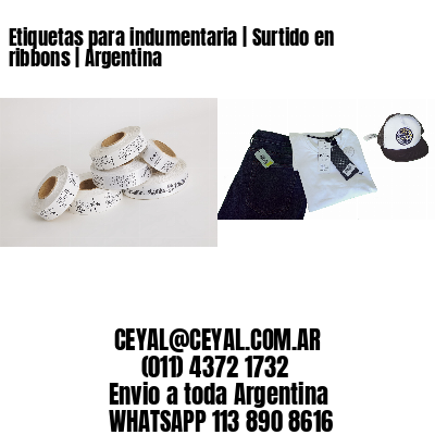 Etiquetas para indumentaria | Surtido en ribbons | Argentina