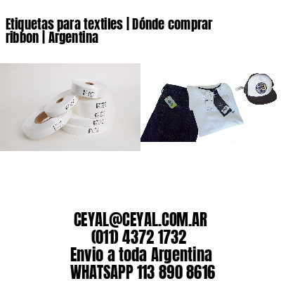 Etiquetas para textiles | Dónde comprar ribbon | Argentina