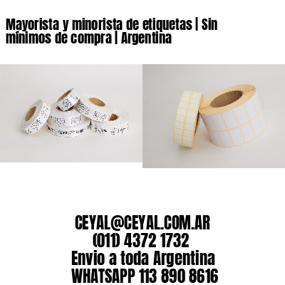 Mayorista y minorista de etiquetas | Sin mínimos de compra | Argentina