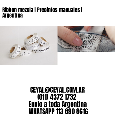 Ribbon mezcla | Precintos manuales | Argentina
