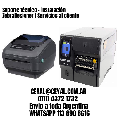 Soporte técnico – instalación ZebraDesigner | Servicios al cliente
