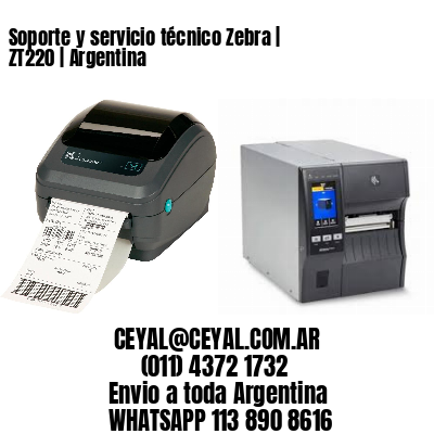 Soporte y servicio técnico Zebra | ZT220 | Argentina