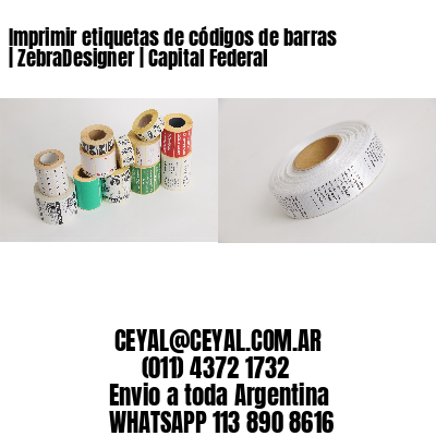Imprimir etiquetas de códigos de barras | ZebraDesigner | Capital Federal