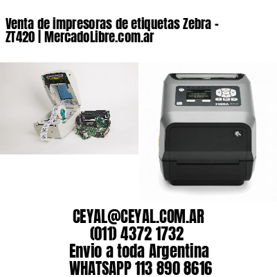 Venta de impresoras de etiquetas Zebra – ZT420 | MercadoLibre.com.ar