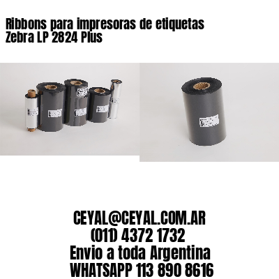 Ribbons para impresoras de etiquetas Zebra LP 2824 Plus