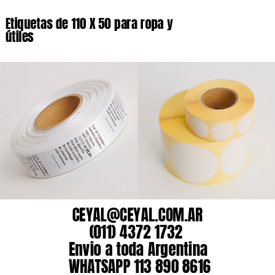 Etiquetas de 110 X 50 para ropa y útiles