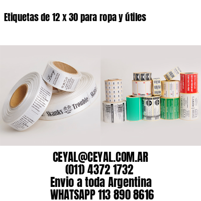 Etiquetas de 12 x 30 para ropa y útiles