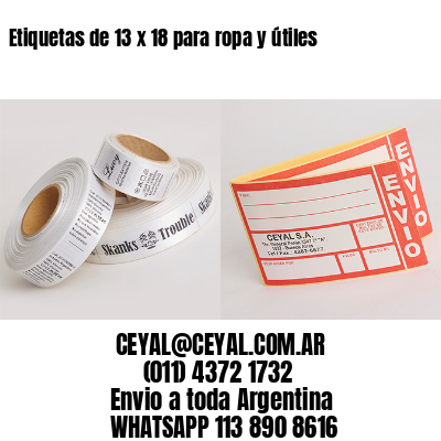 Etiquetas de 13 x 18 para ropa y útiles