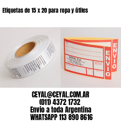 Etiquetas de 15 x 20 para ropa y útiles