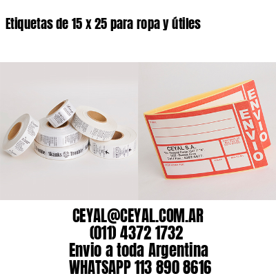 Etiquetas de 15 x 25 para ropa y útiles