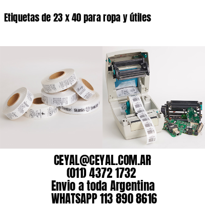 Etiquetas de 23 x 40 para ropa y útiles