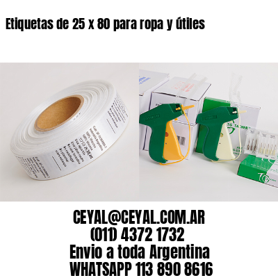 Etiquetas de 25 x 80 para ropa y útiles