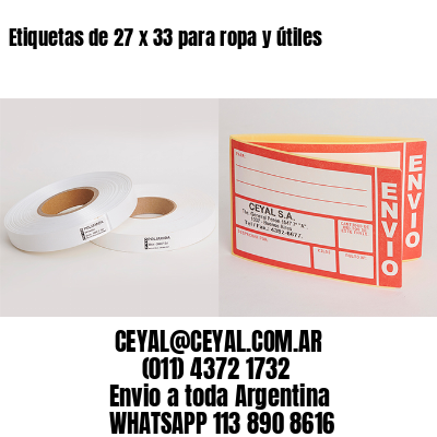 Etiquetas de 27 x 33 para ropa y útiles