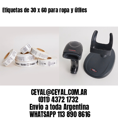 Etiquetas de 30 x 60 para ropa y útiles