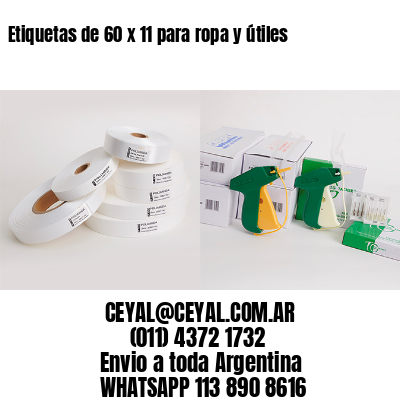 Etiquetas de 60 x 11 para ropa y útiles