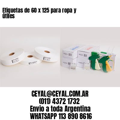 Etiquetas de 60 x 125 para ropa y útiles