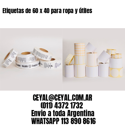 Etiquetas de 60 x 40 para ropa y útiles