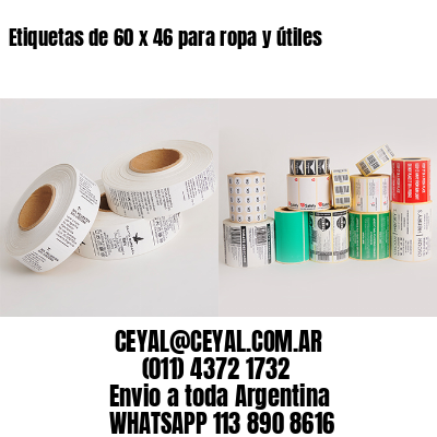 Etiquetas de 60 x 46 para ropa y útiles