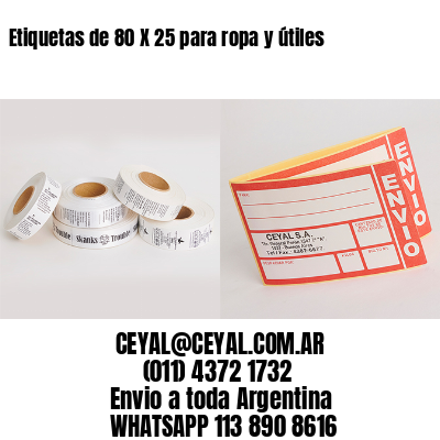 Etiquetas de 80 X 25 para ropa y útiles