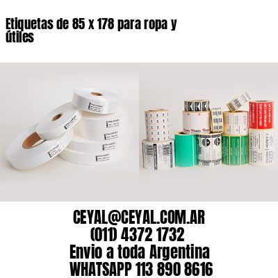 Etiquetas de 85 x 178 para ropa y útiles