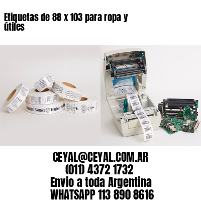 Etiquetas de 88 x 103 para ropa y útiles