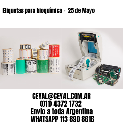 Etiquetas para bioquímica –  25 de Mayo