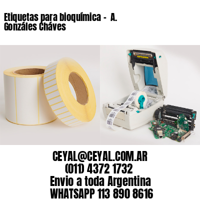 Etiquetas para bioquímica –  A. Gonzáles Cháves