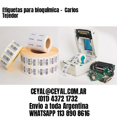 Etiquetas para bioquímica –  Carlos Tejedor
